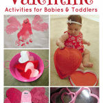 Valentine Activities for Babies and Toddlers from The Educators