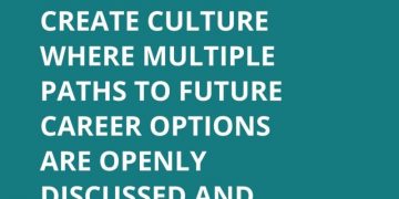 Schools must create culture where multiple paths to future career options are openly discussed and accepted.
